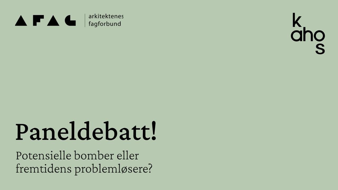 Banner med teksten "Paneldebatt! Potensielle bomber eller fremtidens problemløsere"